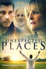 Watch Unexpected Places Zmovie