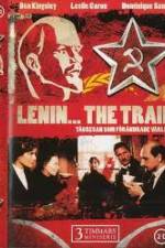 Watch Lenin The Train Zmovie