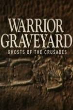 Watch National Geographic Warrior Graveyard: Ghost of the Crusades Zmovie