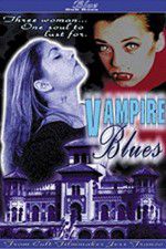 Watch Vampire Blues Zmovie