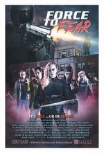 Watch Force to Fear Zmovie