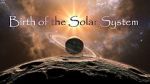 Watch Birth of the Solar System Zmovie