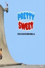 Watch Pretty Sweet - Girl & Chocolate Skateboards Zmovie