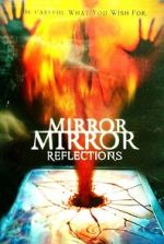 Watch Mirror Mirror 4: Reflections Zmovie