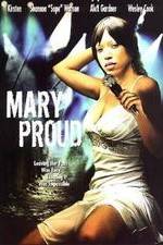 Watch Mary Proud Zmovie