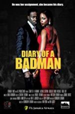 Watch Diary of a Badman Zmovie