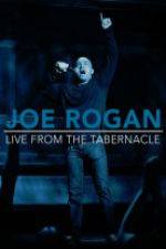 Watch Joe Rogan Live from the Tabernacle Zmovie