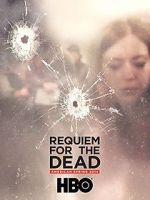 Watch Requiem for the Dead: American Spring 2014 Zmovie