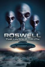 Watch Roswell: The Truth Exposed Zmovie