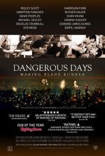 Watch Dangerous Days: Making Blade Runner Zmovie