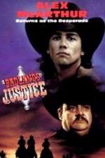 Watch Desperado: Badlands Justice Zmovie