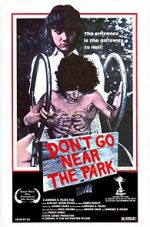 Watch Don\'t Go Near the Park Zmovie