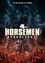 Watch 4 Horsemen: Apocalypse Zmovie