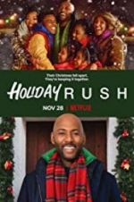 Watch Holiday Rush Zmovie