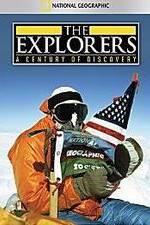 Watch The Explorers: A Century of Discovery Zmovie