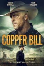 Watch Copper Bill Zmovie