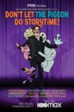 Watch Don\'t Let The Pigeon Do Storytime Zmovie