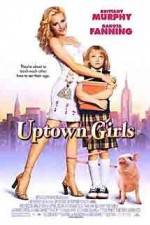 Watch Uptown Girls Zmovie