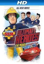 Watch Fireman Sam: Heroes of the Storm Zmovie