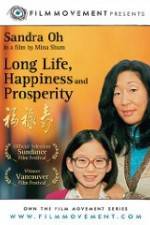 Watch Long Life, Happiness & Prosperity Zmovie