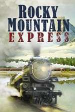 Watch Rocky Mountain Express Zmovie