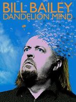 Watch Bill Bailey: Dandelion Mind (TV Special 2010) Zmovie