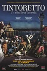 Watch Tintoretto. A Rebel in Venice Zmovie