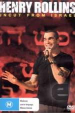 Watch Henry Rollins Uncut from Israel Zmovie