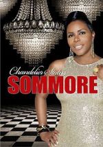 Watch Sommore: Chandelier Status Zmovie
