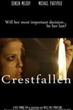 Watch Crestfallen Zmovie