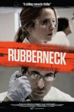 Watch Rubberneck Zmovie