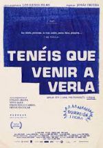 Watch Tenis que venir a verla Zmovie