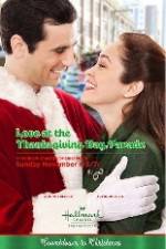 Watch Love at the Thanksgiving Day Parade Zmovie