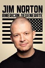 Watch Jim Norton: American Degenerate Zmovie