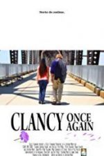 Watch Clancy Once Again Zmovie