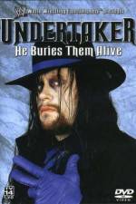 Watch WWE Undertaker - He Buries Them Alive Zmovie