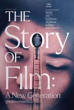 Watch The Story of Film: A New Generation Zmovie