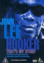 Watch John Lee Hooker: That\'s My Story Zmovie