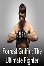 Watch Forrest Griffin: The Ultimate Fighter Zmovie