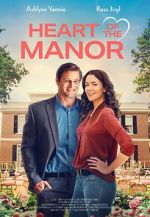 Watch Heart of the Manor Zmovie