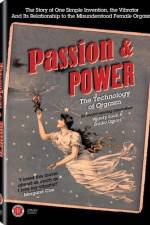 Watch Passion & Power The Technology of Orgasm Zmovie