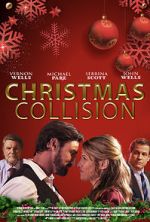 Watch Christmas Collision Zmovie