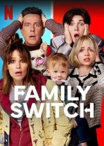 Watch Family Switch Zmovie
