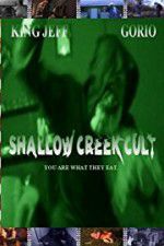 Watch Shallow Creek Cult Zmovie