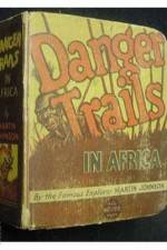 Watch Danger Trails Zmovie