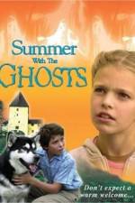Watch Summer with the Ghosts Zmovie
