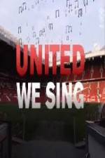 Watch United We Sing Zmovie