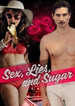 Watch Sex, Lies, and Sugar Zmovie
