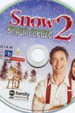 Watch Snow 2 Brain Freeze Zmovie