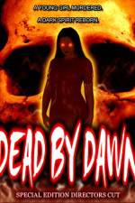 Watch Dead by Dawn Zmovie